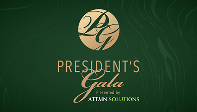 President's Gala graphic, presented by Attain Solutions